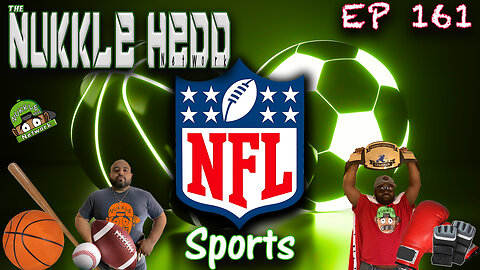 NuKKle HeDD Sports Ep161 11-19-25 - NFL week 11, Sports talk #sportstalkpodcast