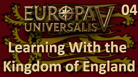 Black Death Arrives As We Fight Scotland l Europa Universalis V l Exploring With England Ep. 4