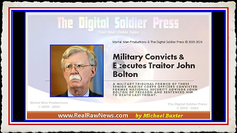 Military Convicts and Executes Traitor John Bolton