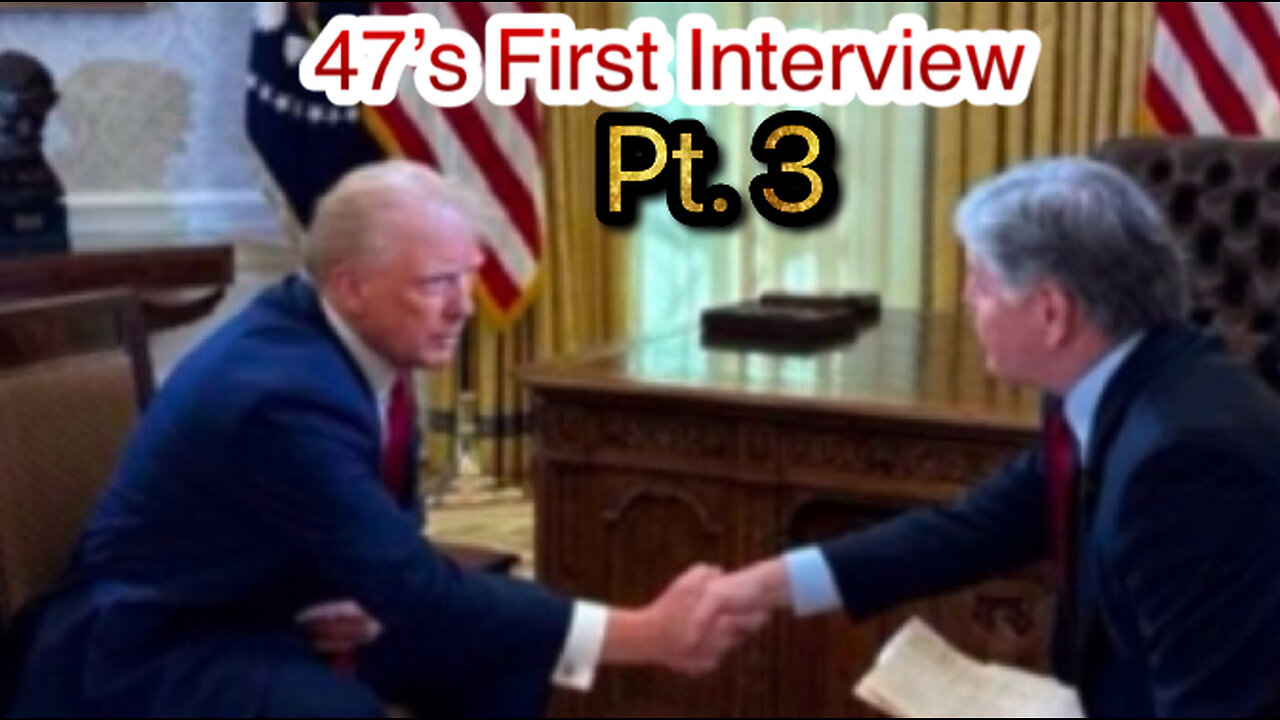 President Trump’s First Interview as 47 [Part 3]