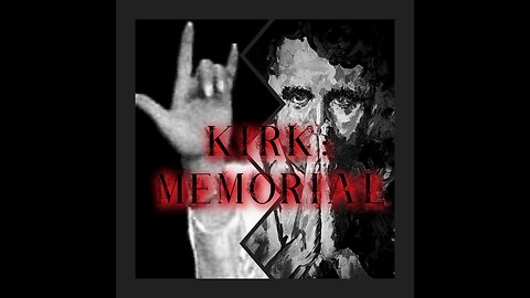 Kirk: Memorial