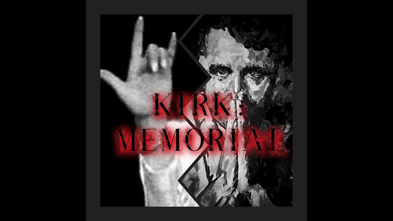 Kirk: Memorial