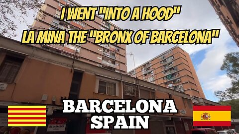 I Went INTO A HOOD: La Mina the "BRONX of BARCELONA"