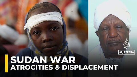 Sudan war sees atrocities by both RSF, army, and armed groups: Analysis
