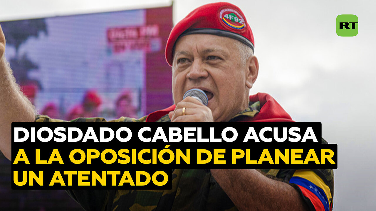 Diosdado Cabello acusa a la oposición extremista de planear un atentado