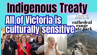 Indigenous treaty... Is ALL of Australia culturally sensitive?