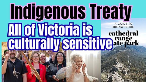 Indigenous treaty... Is ALL of Australia culturally sensitive?