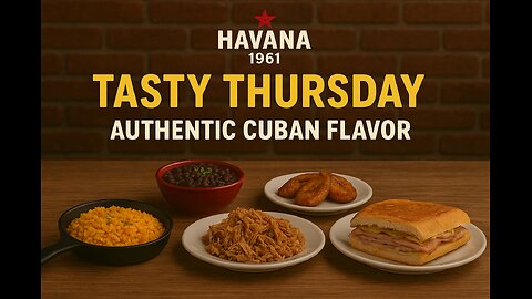 Cuban Traditions & Tasty Competition: A Havana 1961 Tasty Thursday