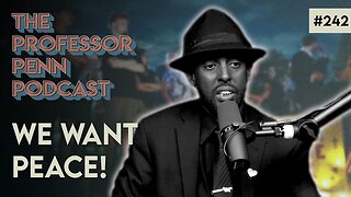 Muslim Man Comments on Charlie Kirk! | WE WANT PEACE w/ Professor Penn & Mohamed Amin Ahmed | EP242