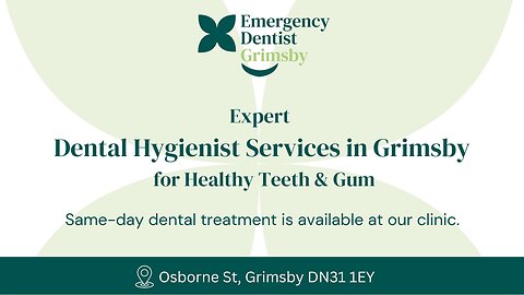 Professional Dental Hygienist in Grimsby – Keep Your Smile Healthy! 🦷