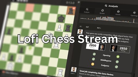 Lo-fi Chess Stream n Chat