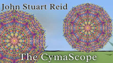 John Stuart Reid - Inventor of the CymaScope
