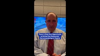 There’s Only One Opportunity to Defeat the Democrats’ Gerrymandering in Virginia