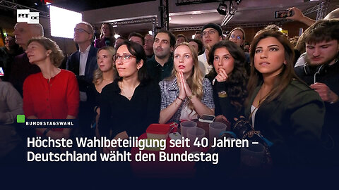 Höchste Wahlbeteiligung seit 40 Jahren – Deutschland wählt den Bundestag