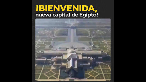 Egipto inaugura su nueva capital