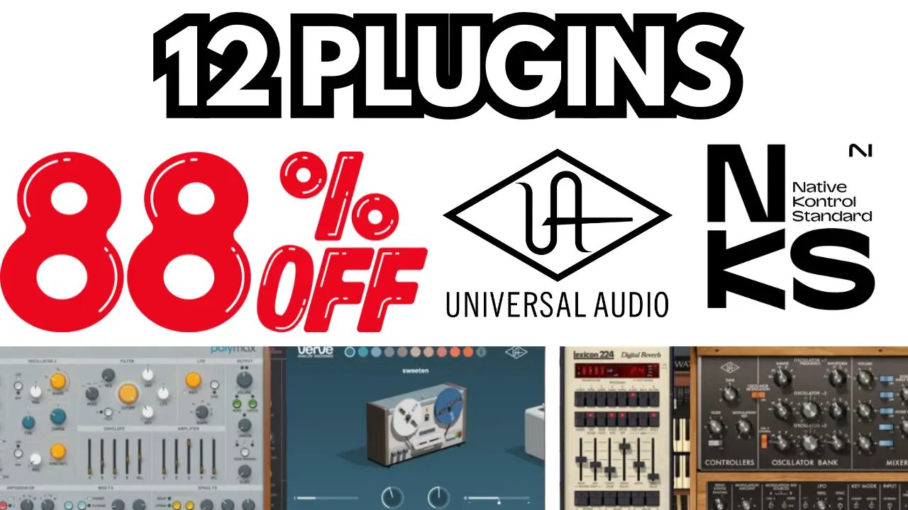 UAD NI NKS compatible plugins 88% Off + FREE PLUGINS & iZotope Coupon Code