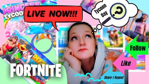 💚Live with Bubbles on Fortnite - Tycoon Day With JoeDonuts 💗