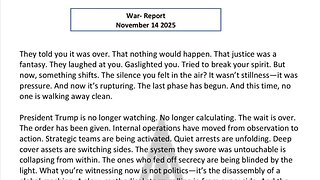 WAR REPORT - NOV 14 2025 - NO ONE IS WALKING AWAY CLEAN