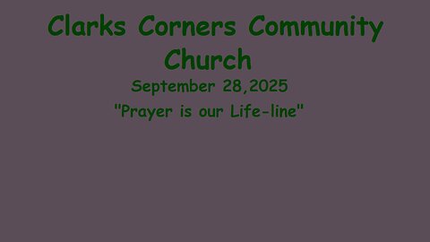 09/28/2025 Prayer is our Life-line