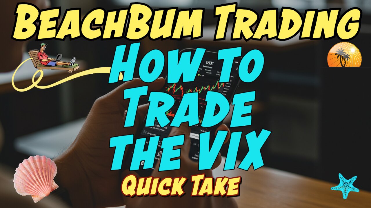 How to Trade the VIX | Quick Take