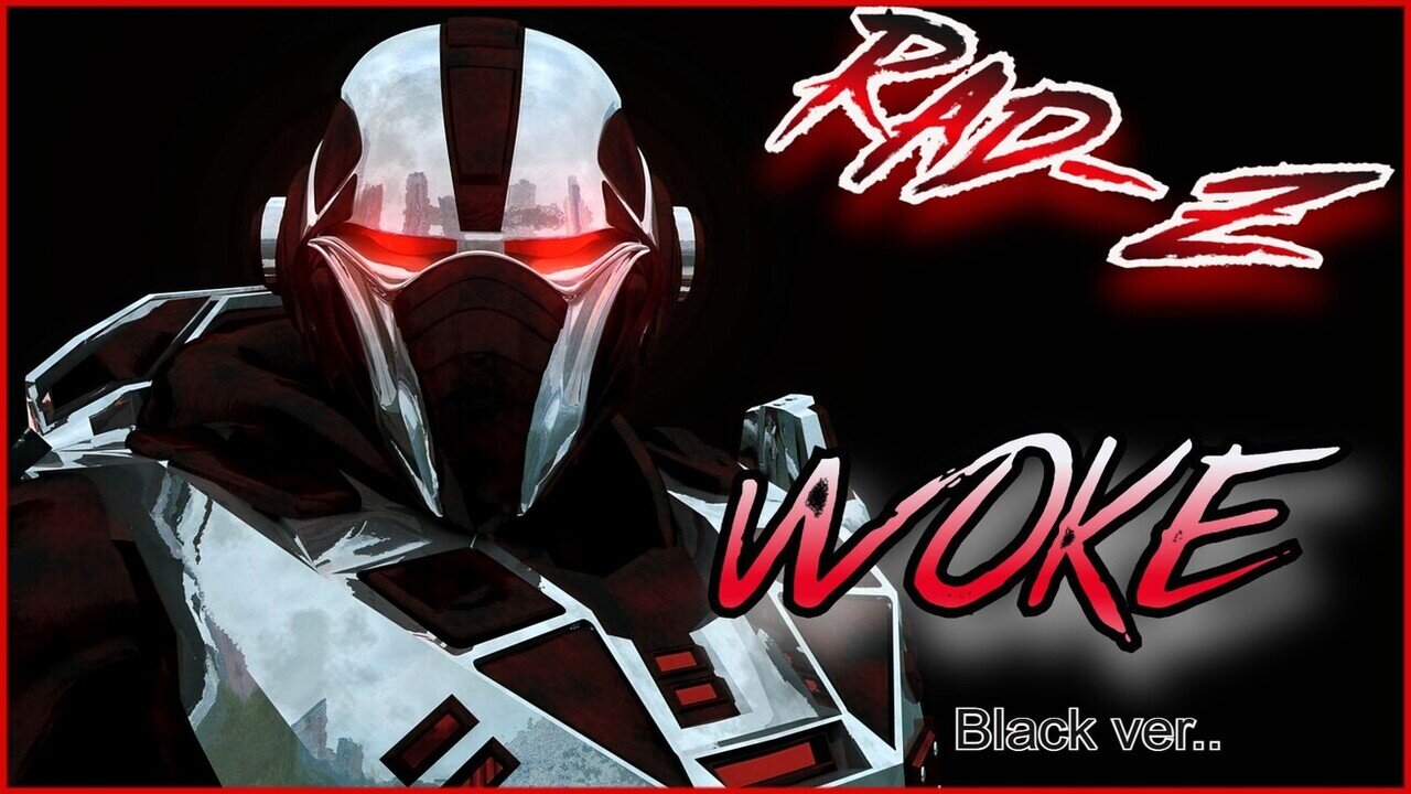 Rad-Z woke blacked out lyric video
