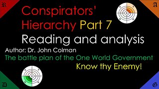 🟠🟢The Conspirators' Hierarchy. #7 Reading and analysis. Know thy Enemy!