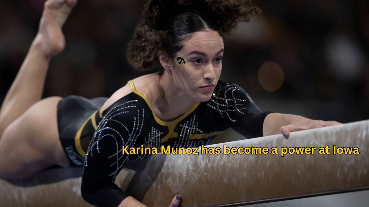 Karina Munoz has been the backbone of the Iowa Hawkeyes women’s gymnastics