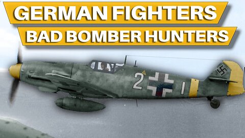 Luftwaffe Fighters: Built for a Different Kind of War