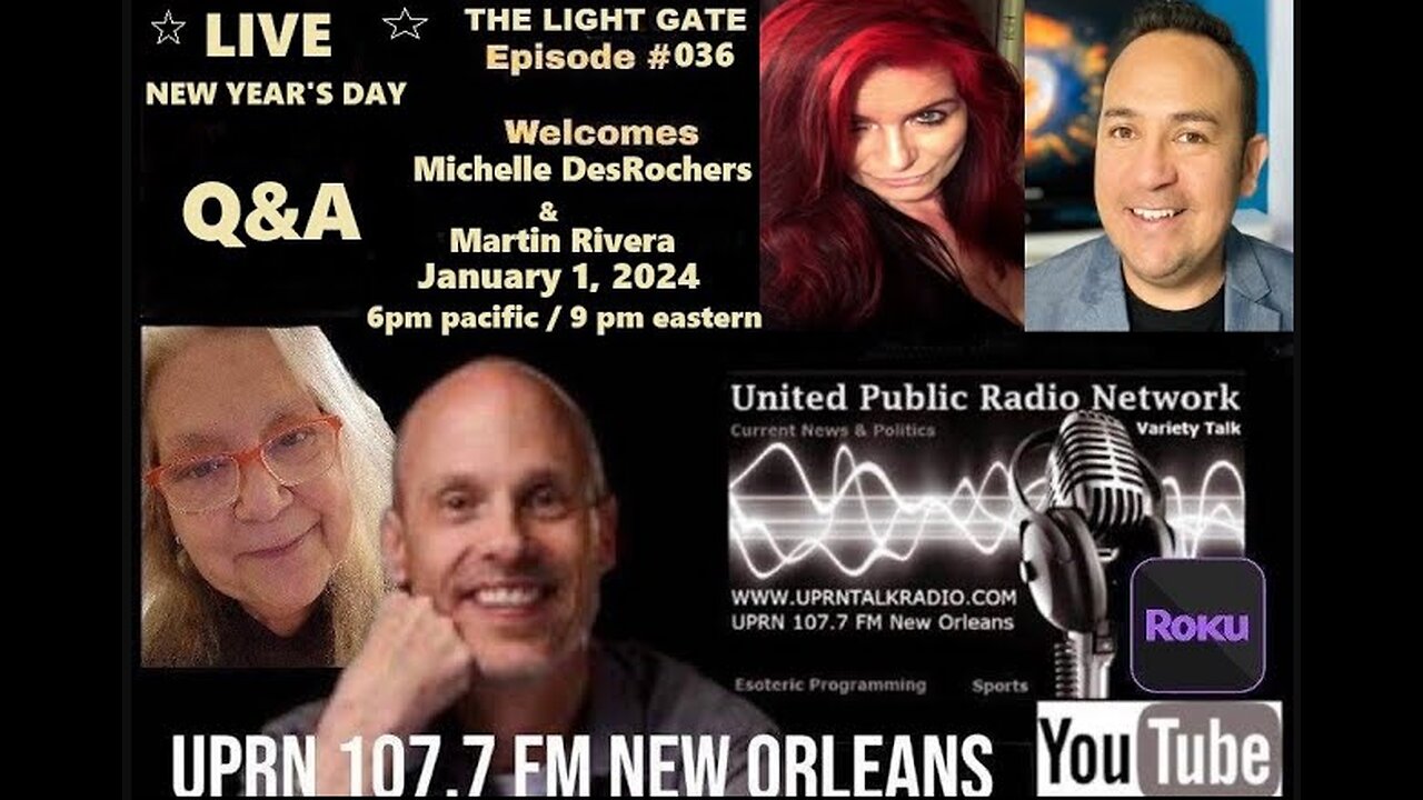 THE LIGHT GATE EPISODE #036: OPEN MIC-Q&A WITH MICHELLE DESROCHERS AND MARTIN RIVERA