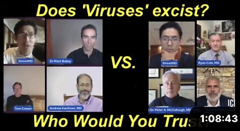 Dr Cowan, Kaufman and Bailey debunk Dr Malone, McCullough, Cole's claims that 'Viruses' exists!