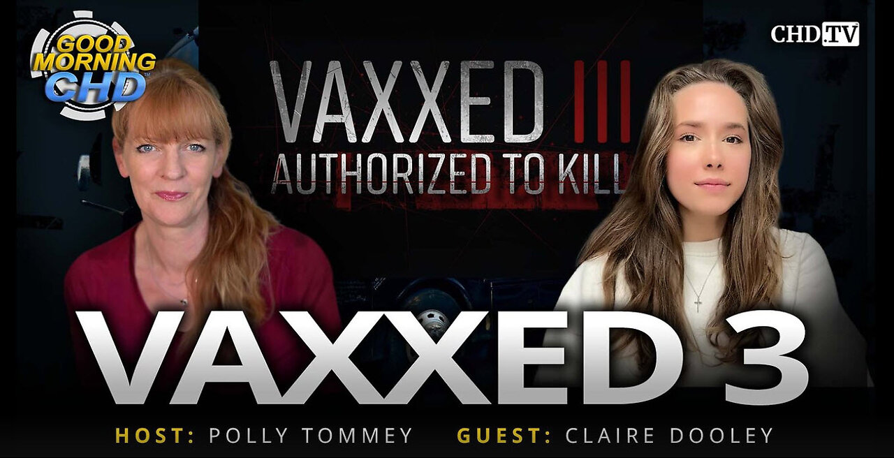 Vaxxed 3 With Polly Tommey and Claire Dooley