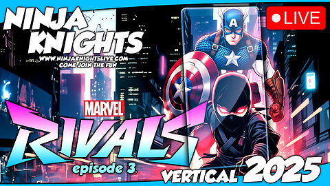 Marvel Rivals Ninja Knights Live #marvelrivals #gaming #gamingcommunity #livestream #gamingvideos