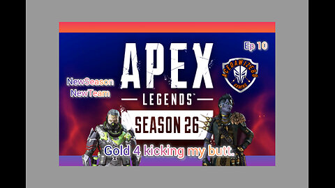 Ep 10 Gold 4 kicking my butt