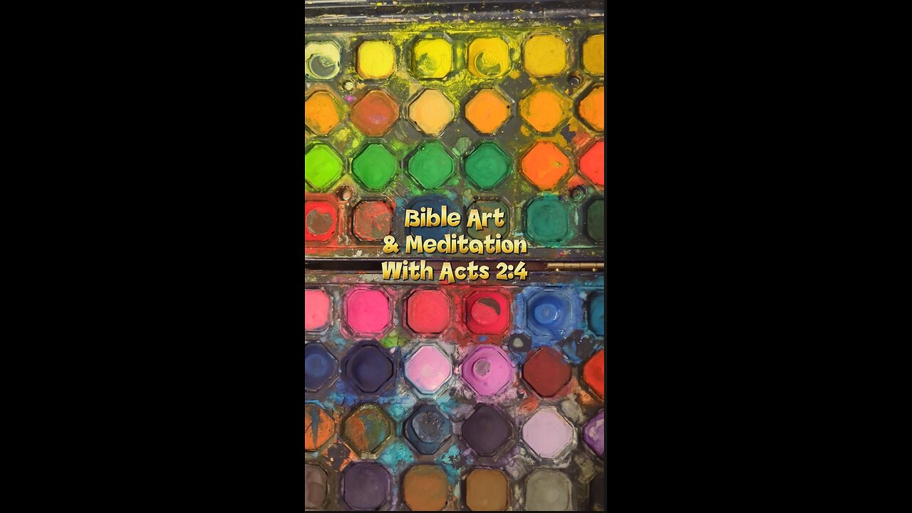 Bible Art & Meditation With Acts 2:4