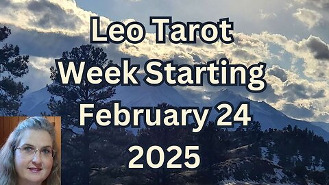 Leo ~ Feb 24 Mar 2, 2025 ~ Saying No to Someone Who Won't Give It A Rest ~ Mystic Amista Weekly