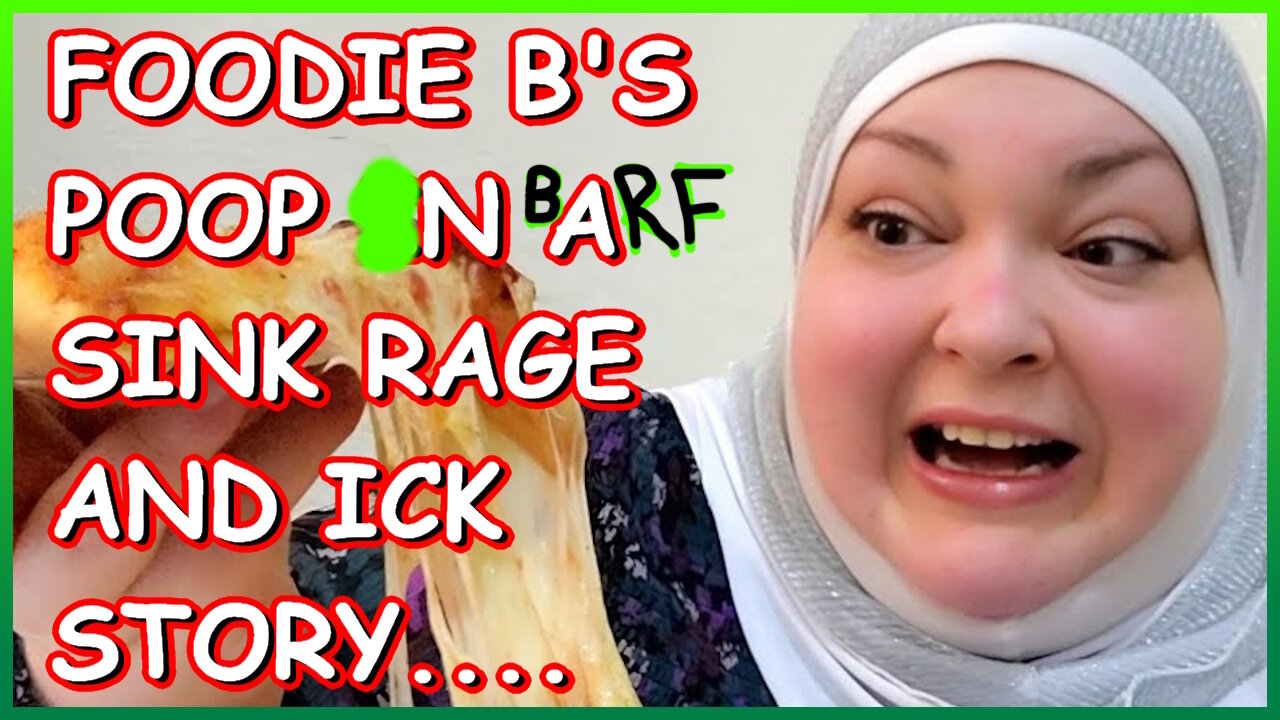 FOODIE BEAUTY'S A DISGUSTING HAG!1