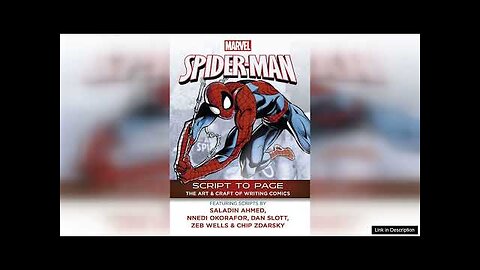 Marvel's Spider-Man: Script To Page Review