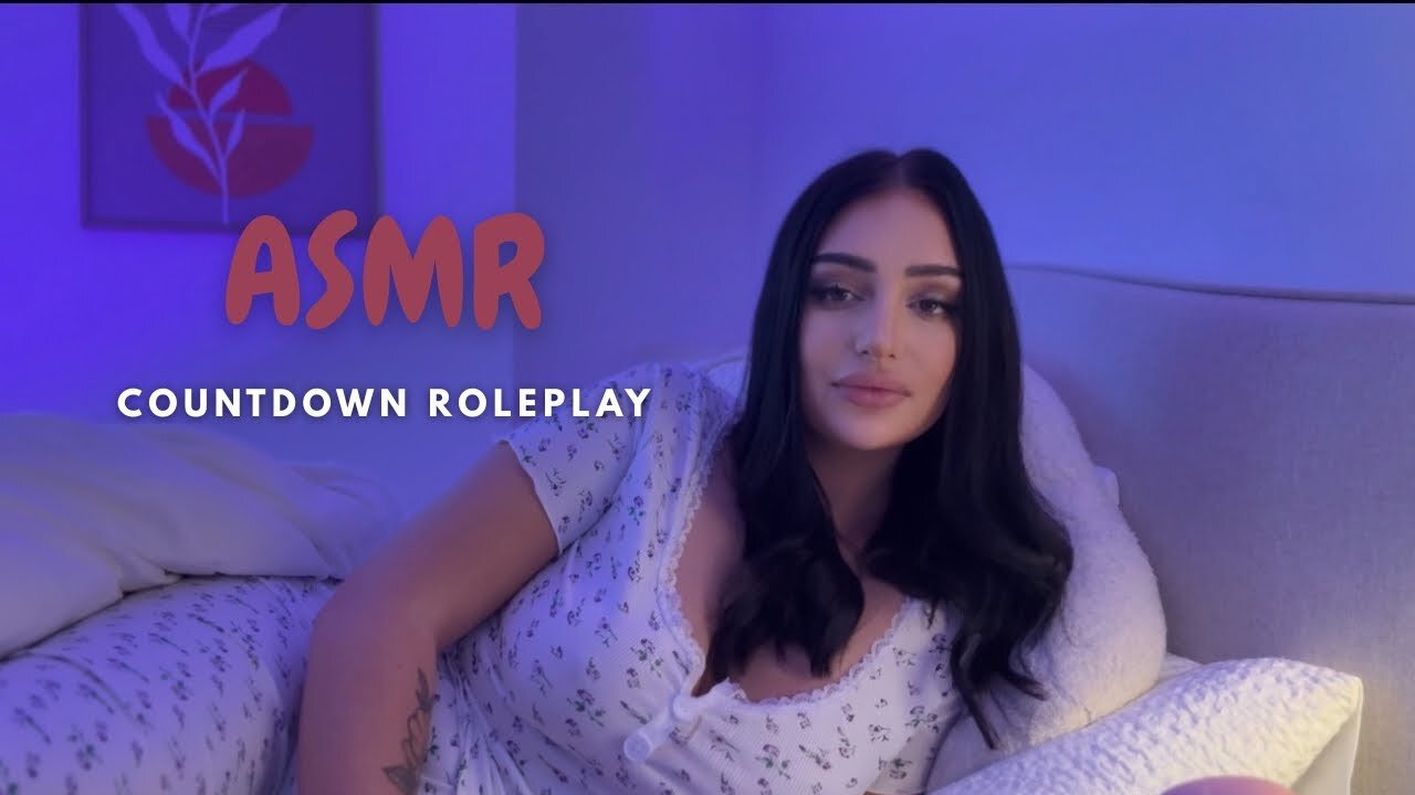 ASMR Girlfriend Role-play Countdown