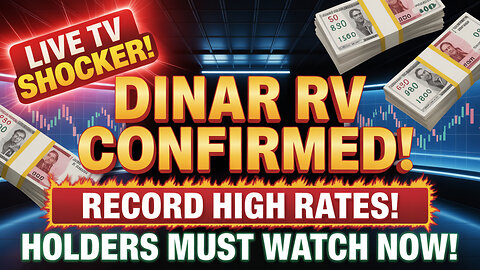 📺 Live TV Shocker! Dinar RV Confirmed – Record High Rates 🚨💵 💥 Today's Iraqi Dinar News!