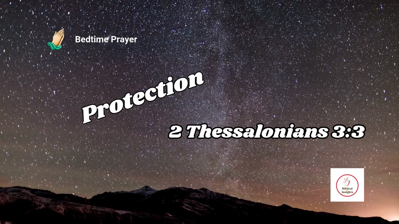 STRENGHTEN Your FAITH at Bedtime – PROTECTION #nighttimedevotionals #bedtimedevotions
