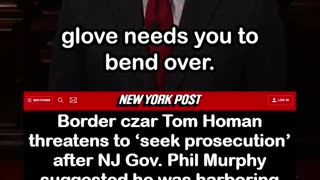 Border Czar Tom Homan May Seek Prosecution of NJ Gov. Phil Murphy for harboring migrant