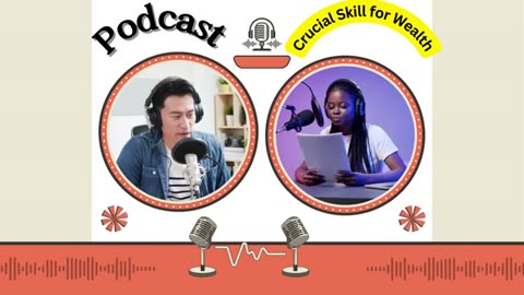 Unlock Your Wealth: Master Podcast Skills for Riches