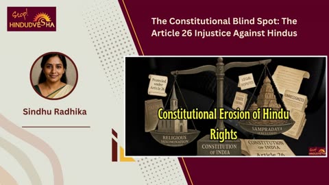 The Constitutional Blind Spot: The Article 26 Injustice Against Hindus