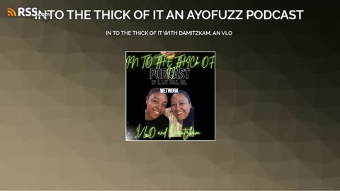 IN TO THE THICK OF IT WITH DAMITZKAM, AN VLO