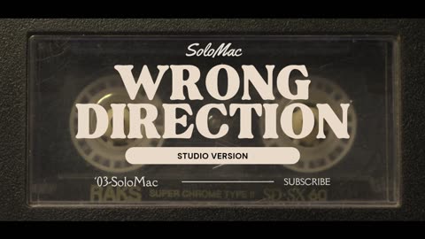 SoloMac - Wrong Direction (studio version)