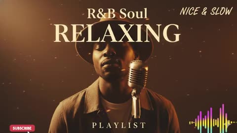 VK R&B Soul Relaxing Chill Playlist – Soulful Vocals & Deep Grooves