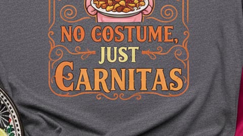 Wore this to the party and got more laughs than candy…would you wear it? #funnytshirt #carnitas