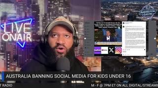 The Arrington Gavin Show "AUSTRALIA'S SOCIAL MEDIA BAN"
