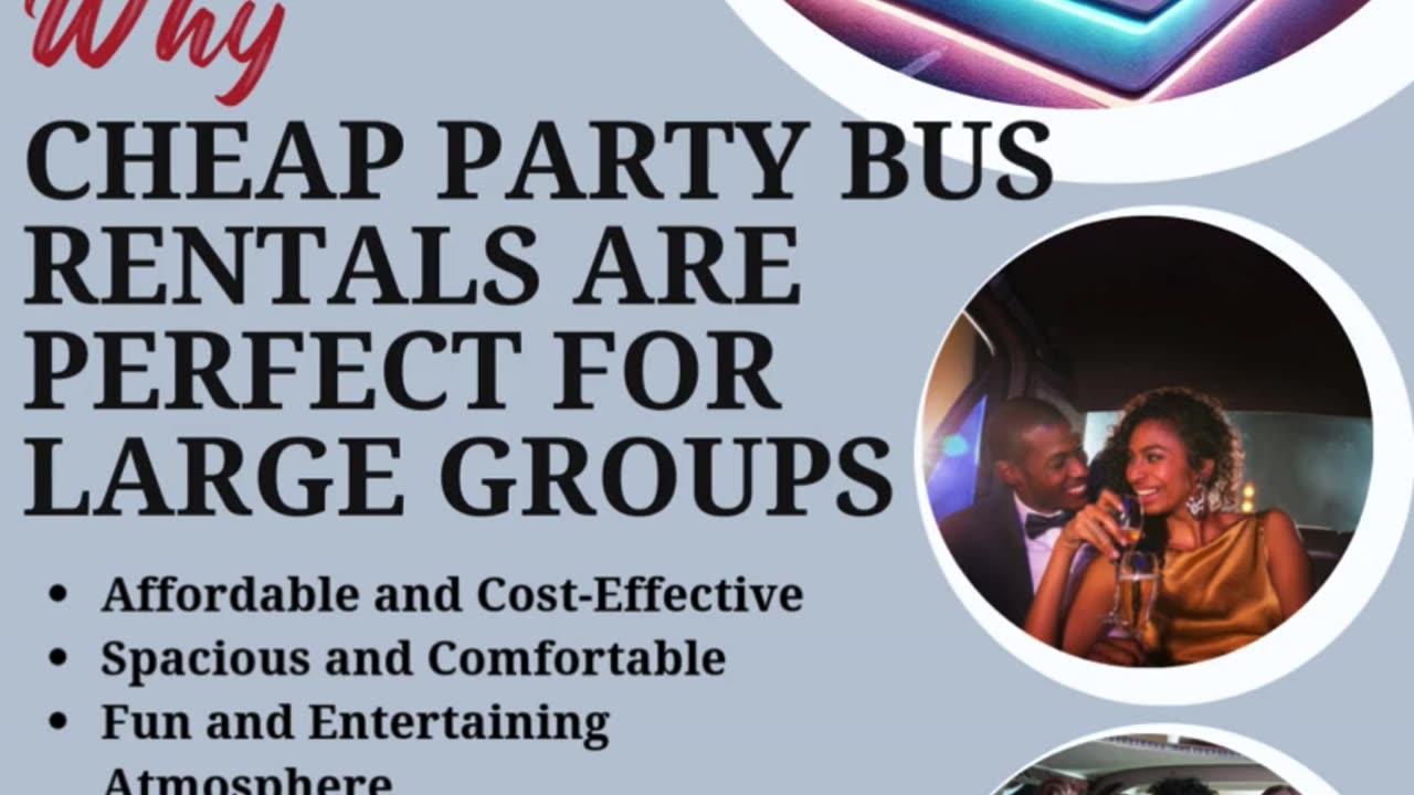 5 Reasons Why Cheap Party Bus Rentals Are Perfect for Large Groups