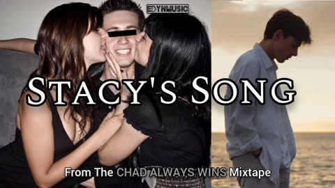 Stacy's Song
			